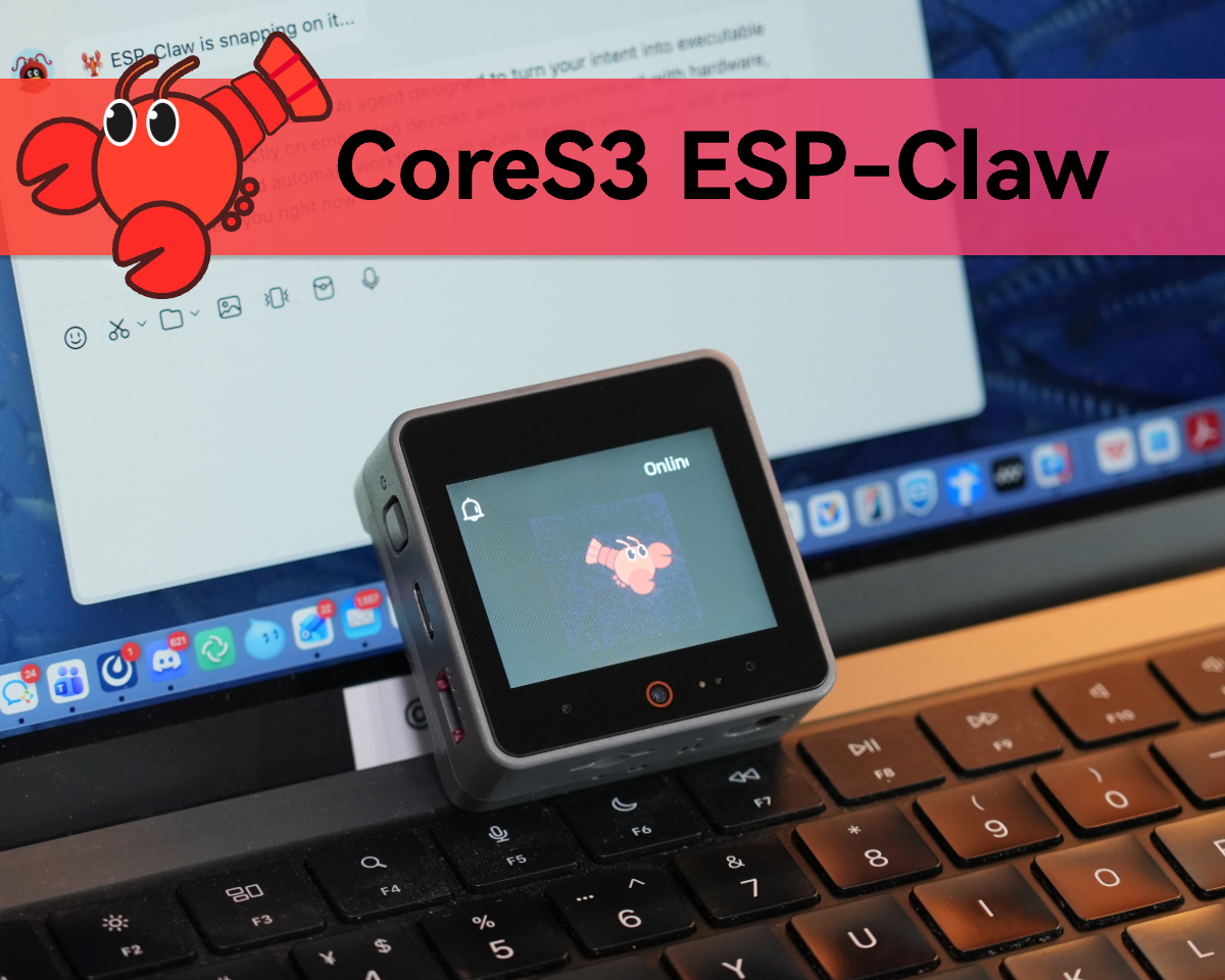 CoreS3 ESP-Claw Firmware Flashing